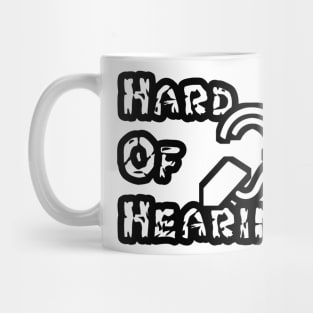 Hard of hearing Mug